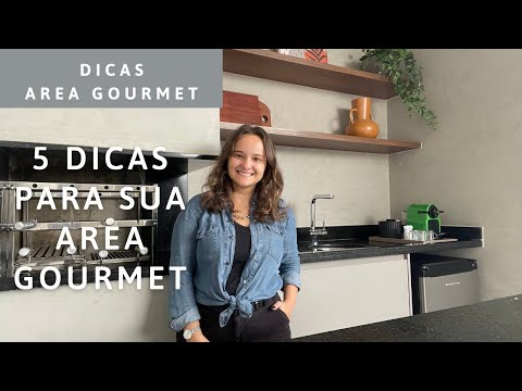 5 Dicas Para Sua Área Gourmet Ser Prática e Funcional