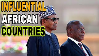 Top 10 Most Influential Countries In Africa 2024