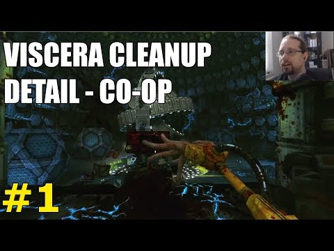 Viscera Cleanup Detail - CO-OP with MissFluffy