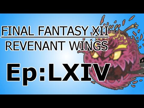 Final Fantasy XII: Revenant Wings Episode 64: Restoring Honor
