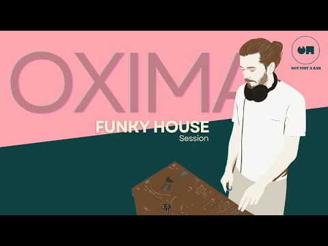 OXIMA – Live House/Funk Session from ON Bar