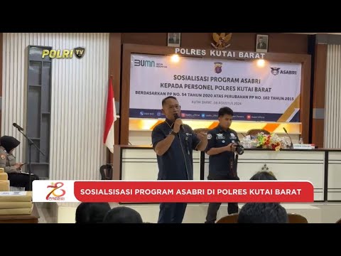 SOSIALISASI PROGRAM ASABRI DI POLRES KUTAI BARAT