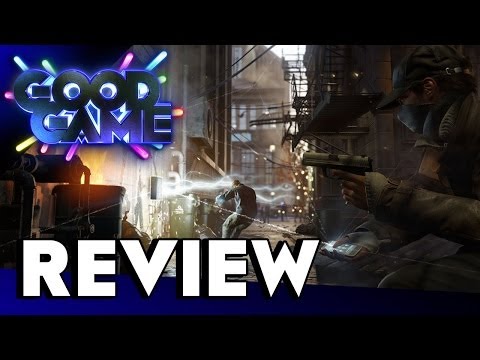 Good Game Review - Watch_Dogs - TX: 03/06/14