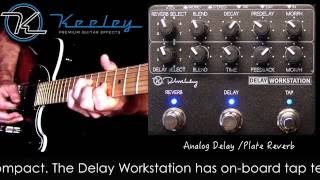 Video thumbnail for Keeley Delay Workstation by Mike Hermans