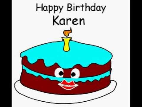 Happy Birthday Karen