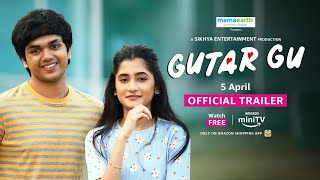 Gutar Gu Official Trailer 2023 | Ashlesha Thakur, Vishesh Bansal | New Hindi Series | Amazon miniTV