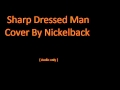 Nickelback Sharp Dressed Man 