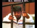 M.C. Breed & DFC. - Just Kickin' It