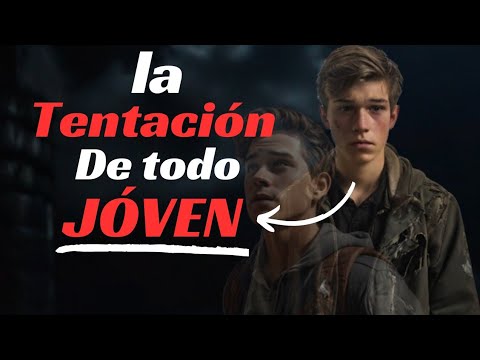 CUAL ES LA  TENTACIÓN DE TODO JÓVEN: Y COMO SUPERARLO #historia #estoicismo