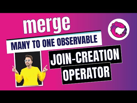 20. RXJS - The merge operator - Multiple Observables into one Observable | (Hindi)
