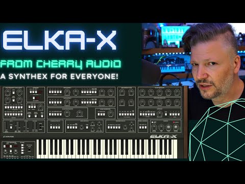 Elka-X from @CherryAudiovst - A virtual Synthex for everyone!