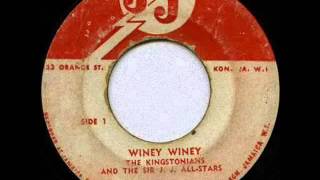 The Kingstonians - Winey Winey