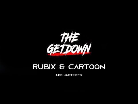 RUBiX & CARTOON Les Justiciers - BATTLE 2vs2 - THE GET DOWN (Plessis Trevise) 2022