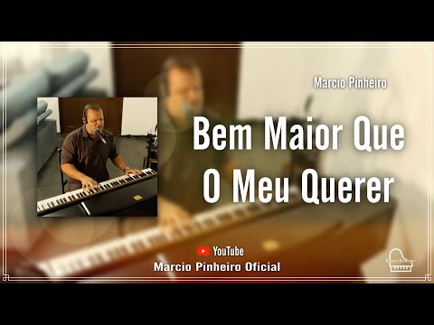 Bem Maior Que O Meu Querer video