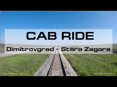 Bulgarian Railways: Dimitrovgrad - Stara Zagora from the driver's view