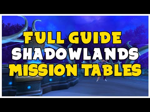 Full Mission Table Guide! Shadowlands Patch 9.2
