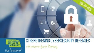 Strengthening Cybersecurity Defenses Webinar