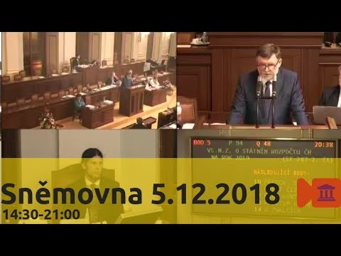 Sněmovna 5.12.2018 (2/2) - Rozpočet 2019