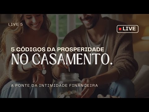 Código 5 - A Ponte da Intimidade Financeira