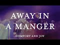 Away In a Manger