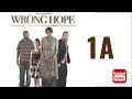 Wrong Hope Part 1A (Bongo movie)