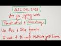 Every SSC CGL 2023 Aspirant should use this 3 step formula