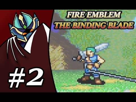 Let's Play Fire Emblem: The Binding Blade Chapter 2 (BLAZEPLAYS)