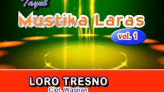 Download lagu LORO TRESNO APRILIA MUSTIKA LARAS... mp3