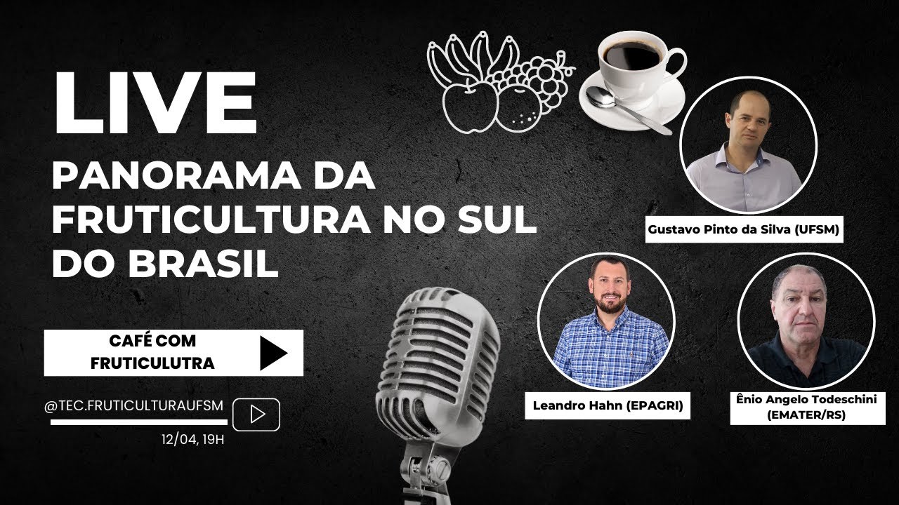 Panorama da Fruticultura no Sul do Brasil