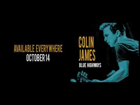 Colin James - Blue Highways Teaser