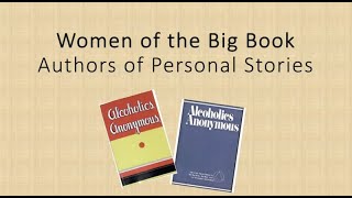 Women of the Big Book presented by Nancy K.