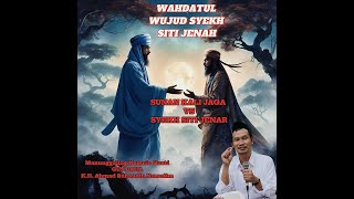 Download lagu ISLAM WAHDATUL WUJUD SYEKH  SITI JENAR - GUS BAHA mp3
