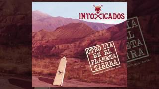 Music video thumbnail preview for Intoxicados - 06 Una señal (Otro día en el planeta Tierra) by Intoxicados