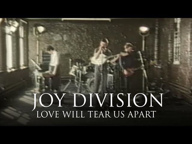  Love Will Tear Us Apart  - Joy Division