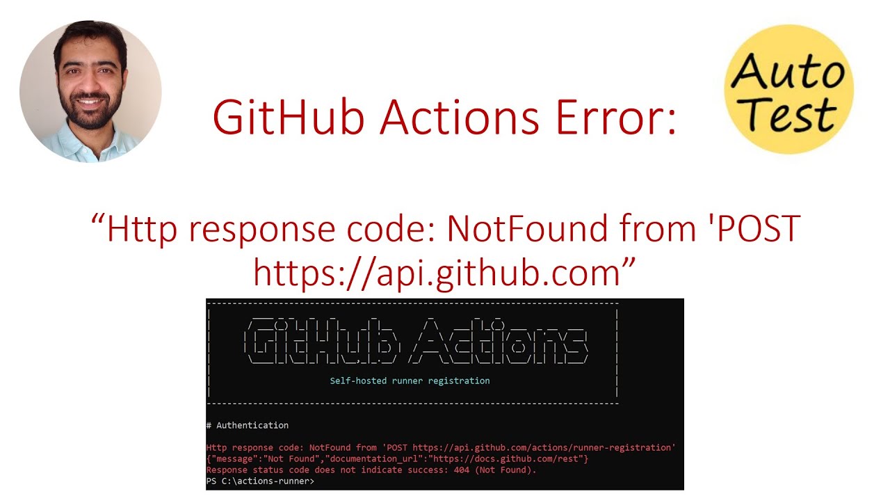 GitHub Actions Error: Http response code: NotFound from 'POST https://api.github.com