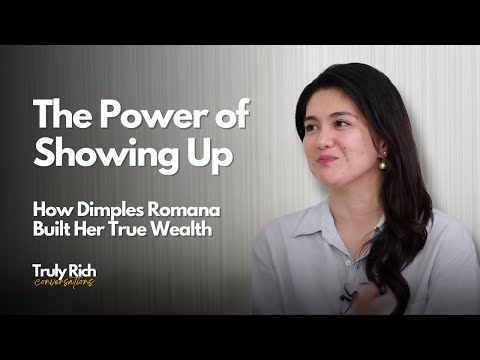 The Power of Showing Up – How Dimples Romana Built Her True Wealth