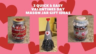 3 Quick & Easy Valentine Mason Jar Gift Ideas ~Let's Craft!~