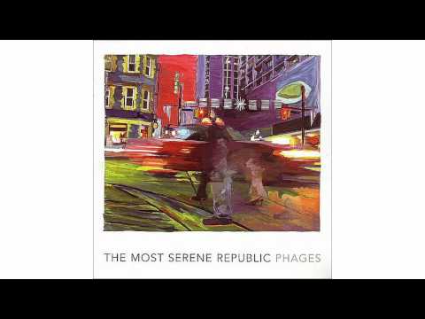 The Most Serene Republic - Phages