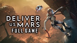 Deliver Us Mars - Gameplay Walkthrough (FULL GAME)
