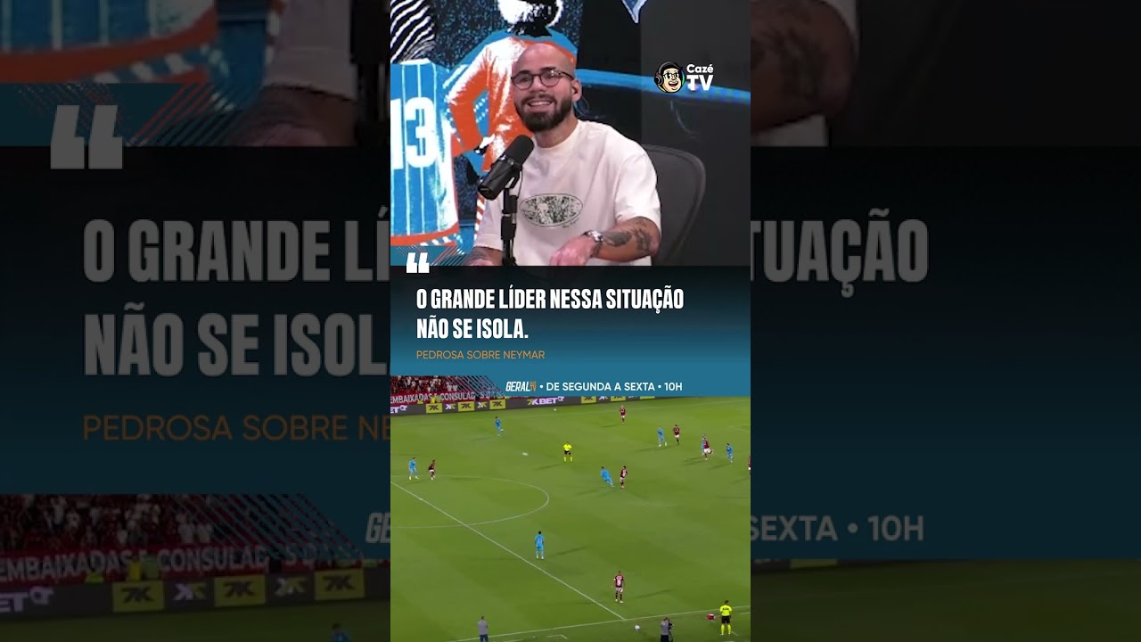 🗣️👀 PRECISAMOS FALAR DA POSTURA DE LIDERANÇA DO NEYMAR.