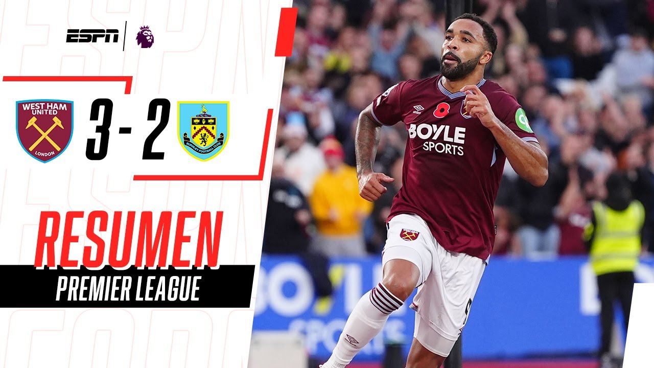 VICTORIA NECESARIA DE LOS HAMMERS EN LA ZONA ROJA DE LA TABLA | West Ham 3-2 Burnley | RESUMEN