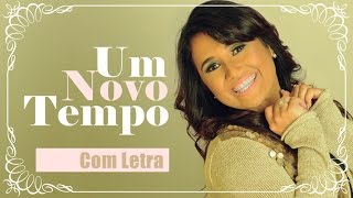 Um Novo Tempo Music Video