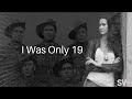 I Was Only 19 (ANZAC Day Tribute) - Sydney Watson