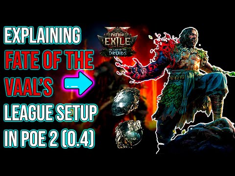 Fate of the Vaal league mechanics explained | POE 2 0.4 | The last druids