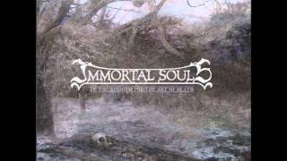 Immortal Souls- One Last Withering Rose