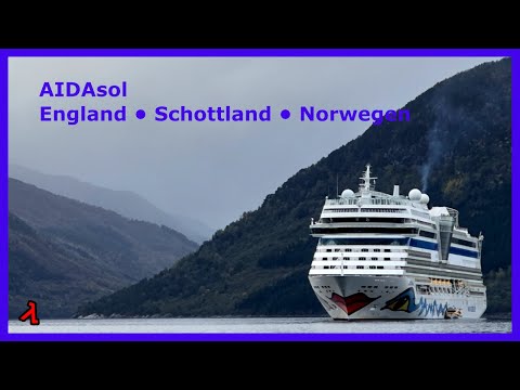 AIDAsol Nordtour England, Schottland, Norwegen