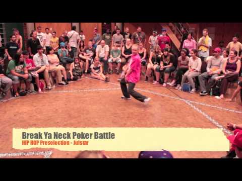 Break Ya Neck Poker Battle Hip Hop Preselection - Julstar
