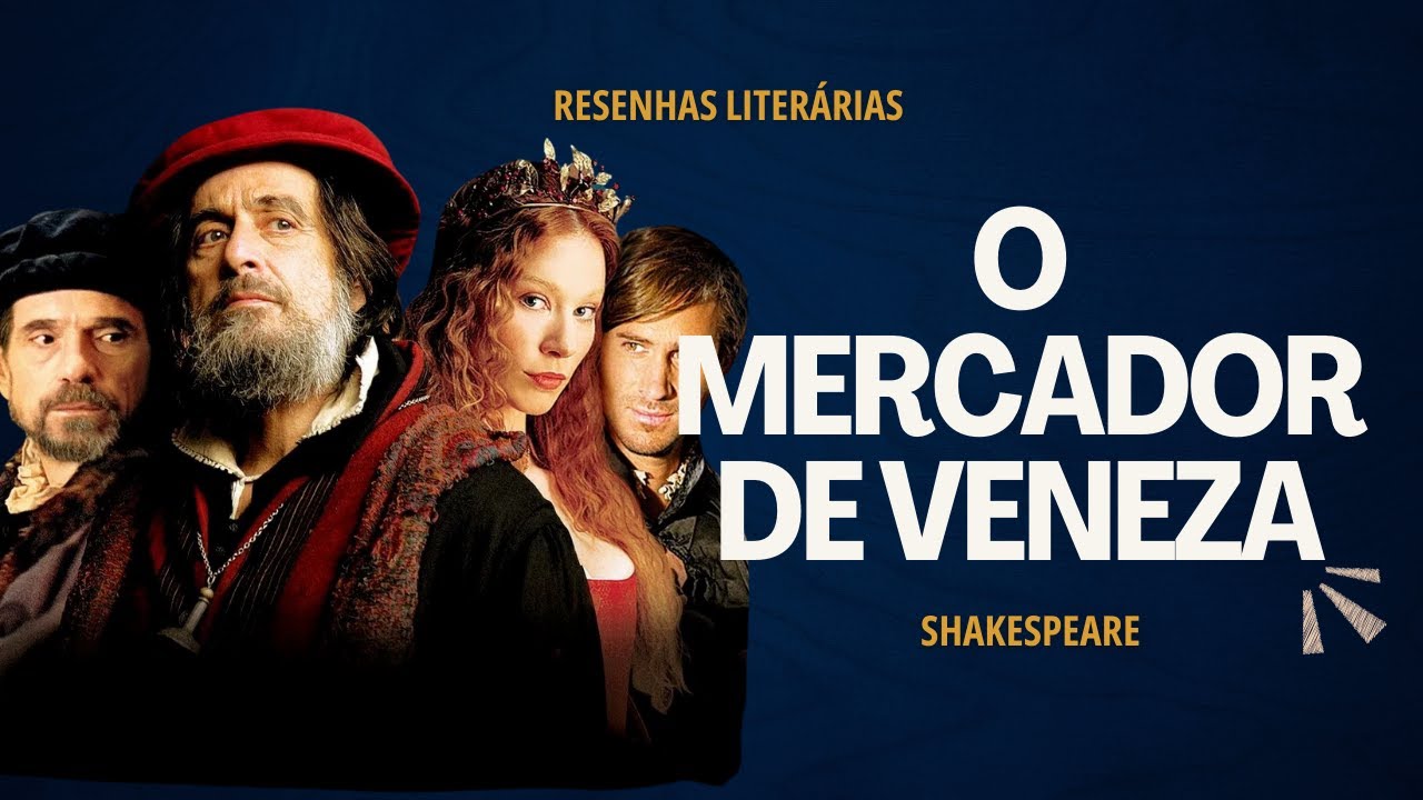 O Mercador de Veneza, William Shakespeare