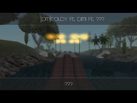 ColdY ft. Dimi ft. ? - ???