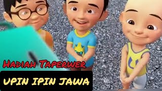 Download lagu UPIN IPIN BAHASA JAWA 2023 taperwer autentik mp3